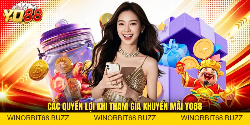 Khuyến Mãi YO88 Hấp Dẫn Với Nhiều Quà Tặng Giá Trị - WINORBIT68.BUZZ