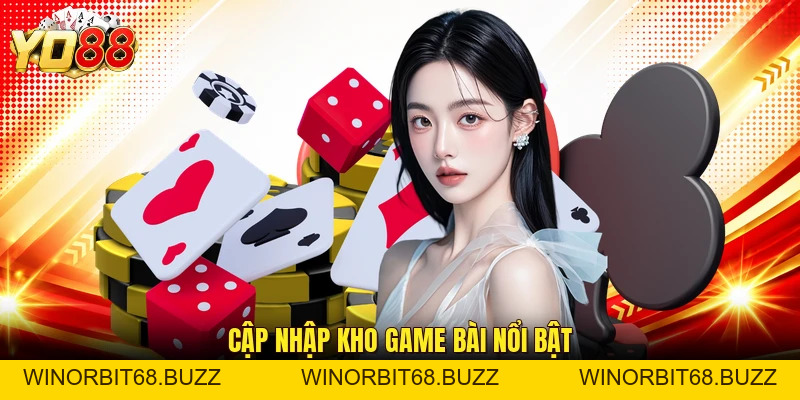 Game Bài YO88 - Nơi Quy Tụ Nhiều Trò Chơi Giải Trí Hấp Dẫn - WINORBIT68.BUZZ