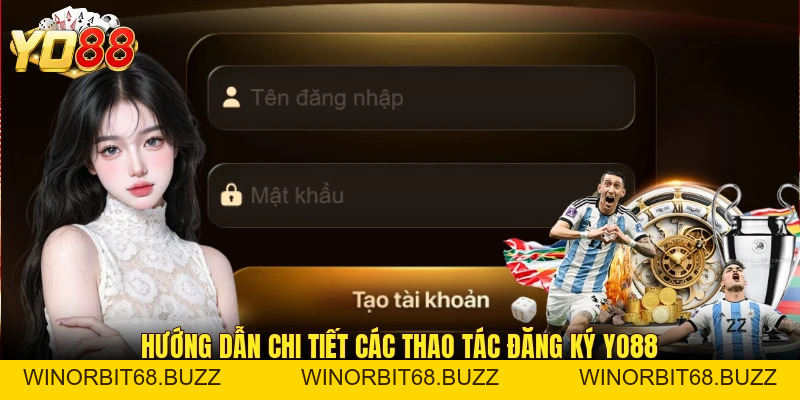 Đăng Ký YO88 Cực Nhanh: Hướng Dẫn Chi Tiết Từ A Đến Z - WINORBIT68.BUZZ