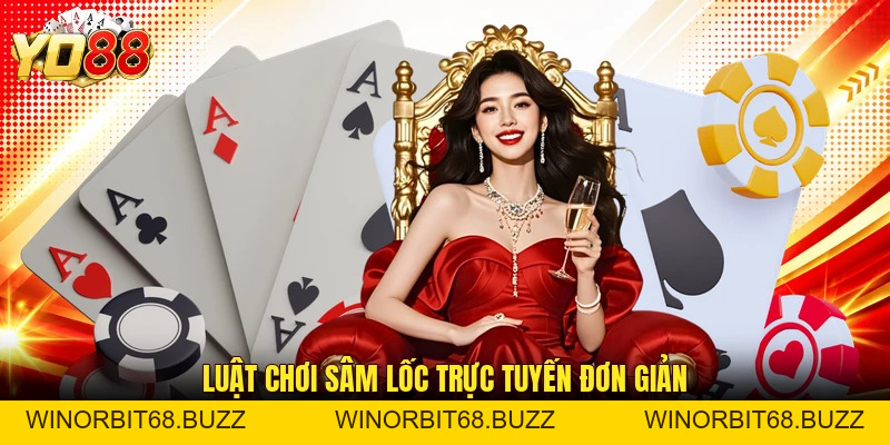 Sâm Lốc YO88 - Trải Nghiệm Đấu Bài Hấp Dẫn Mỗi Ngày - WINORBIT68.BUZZ