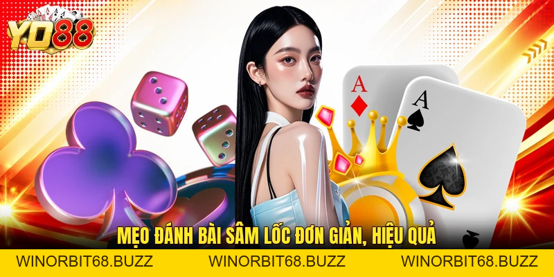 Sâm Lốc YO88 - Trải Nghiệm Đấu Bài Hấp Dẫn Mỗi Ngày - WINORBIT68.BUZZ
