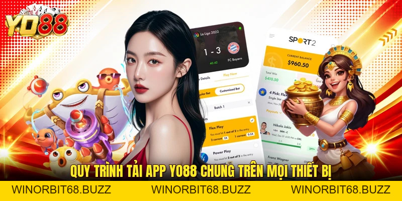 Tải App YO88 Nhanh Chóng Với Hướng Dẫn Cài Đặt Chi Tiết - WINORBIT68.BUZZ