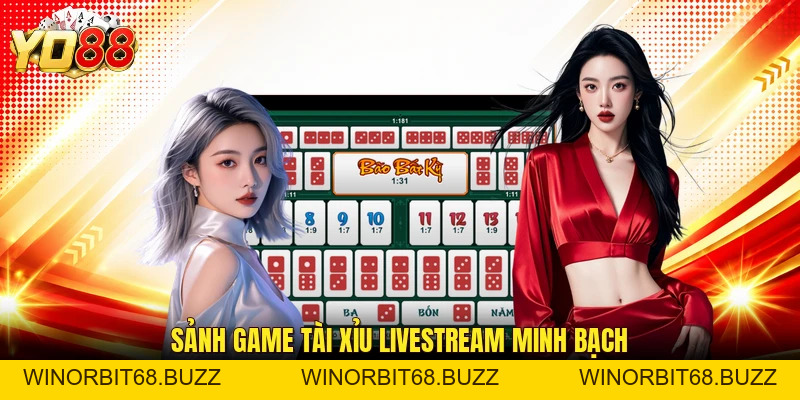 Tài Xỉu Livestream YO88 – Đọc Vị Xúc Xắc Và Chơi Đại Thắng - WINORBIT68.BUZZ